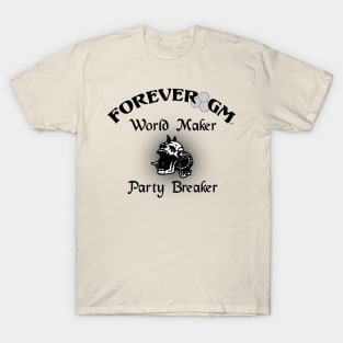 World Maker Party Breaker T-Shirt